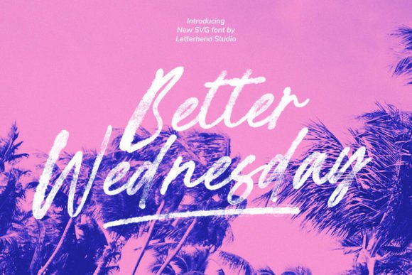 Better Wednesday: A Typeface That Brings Handmade Charm to Life