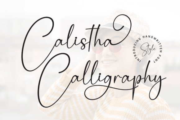 Calistha Calligraphy: A Typeface That Brings Elegance to Your Creations