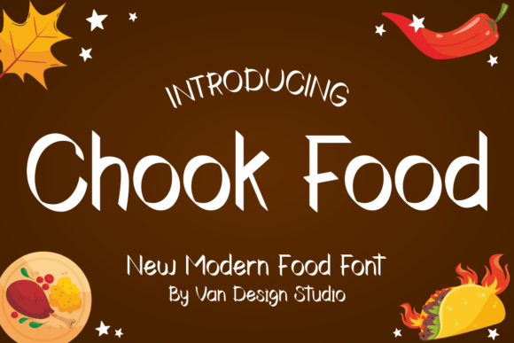 Chook Food Font: A Polished Touch for Your Brand’s Personality