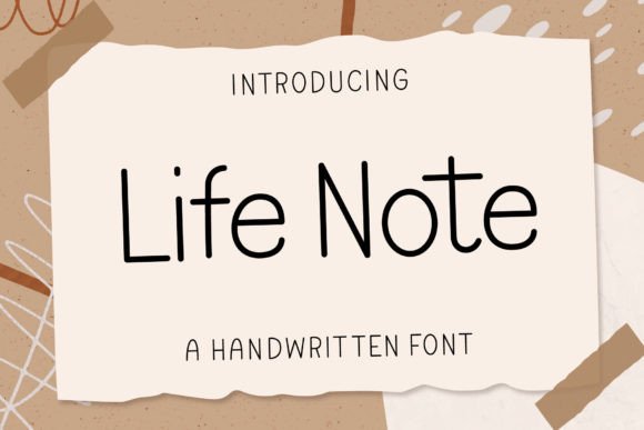 Life Note Font: A Delightful Handwritten Typeface for Digital Design
