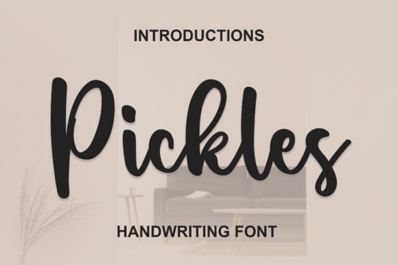 Pickles Font: The Bold Typeface That Powers Your Visual Message