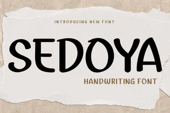 Sedoya: A Script Font with Personality
