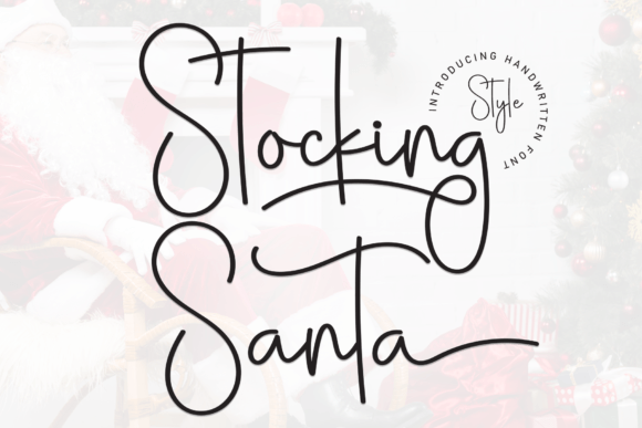 Stocking Santa Font Review: A Script Amp Typeface for Campaign Impact